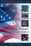 A Foreigner's Legal Guide to Doing Business in the United States