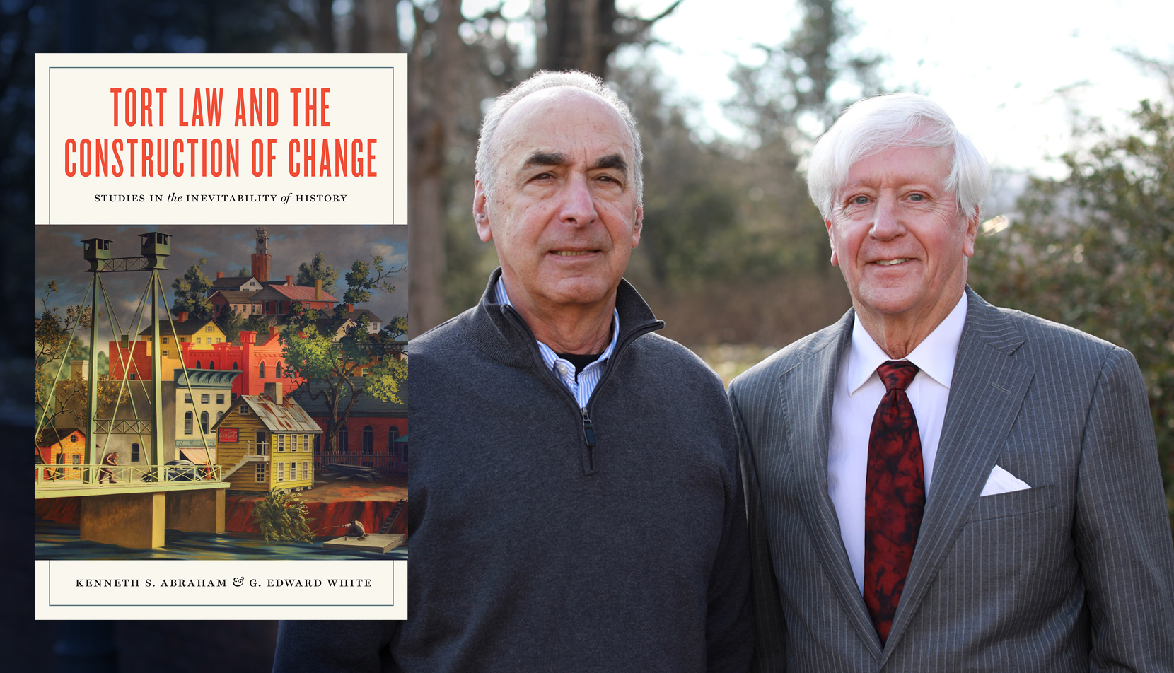 Professors’ Reserve on Evolution of Tort Legislation Demonstrates How Courts Managed Social Improve