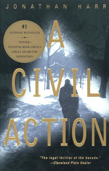 Jonathan Harr's "A Civil Action,"
