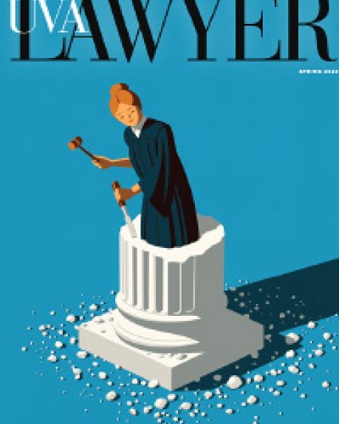 UVA Lawyer Spring 2023 cover - judge chiseling herself out of column