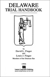 The Delaware Trial Handbook