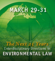 Conference to Examine Future of Environmental Law